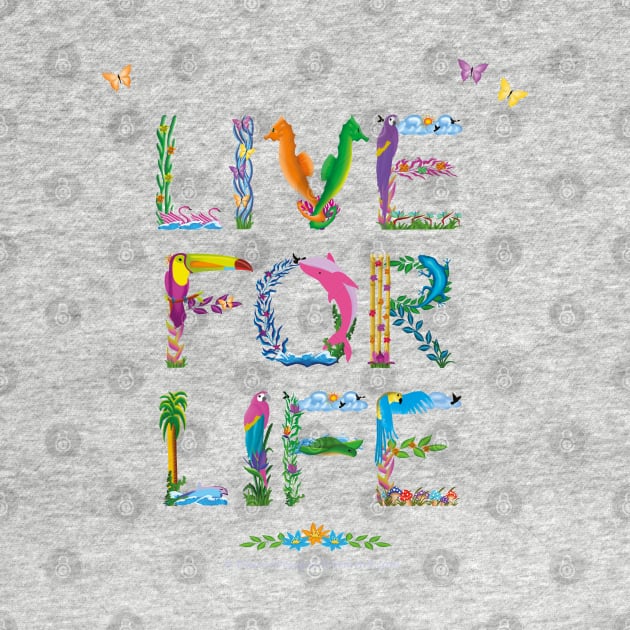 LIVE FOR LIFE - tropical word art by DawnDesignsWordArt